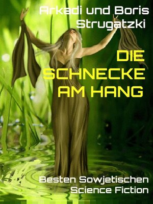 cover image of Die Schnecke Am Hang